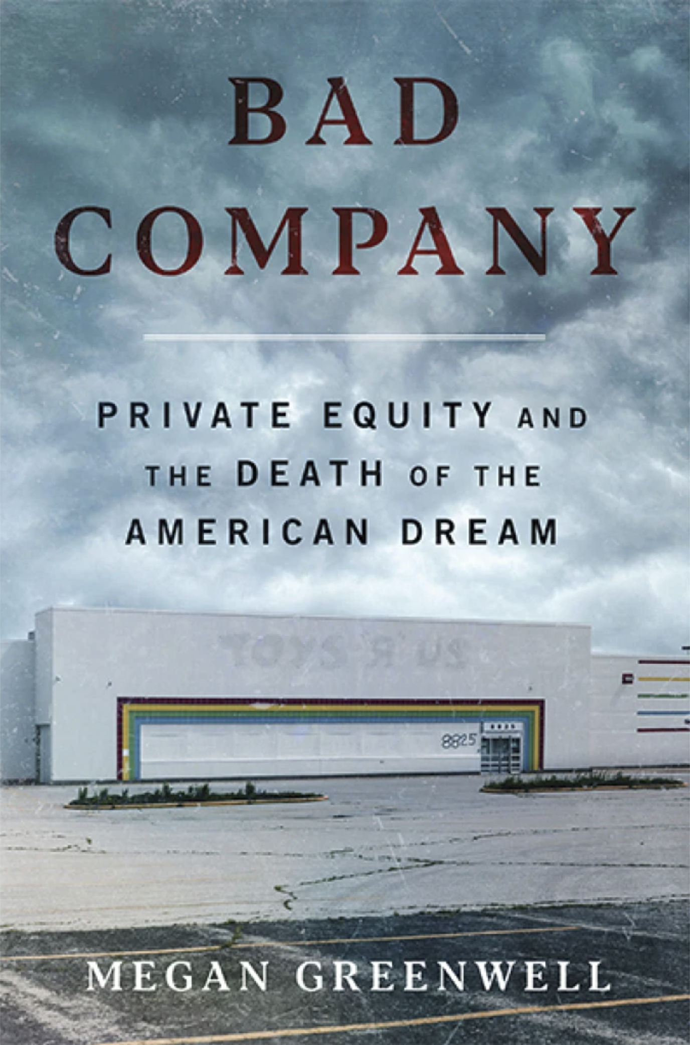 Bad Company, by Megan Greenwell